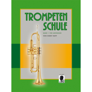 Trompetenschule für Anfänger - Band 1