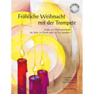 Fröhliche Weihnacht mit der Trompete